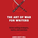 James Scott Bell on Writing Through Frustration